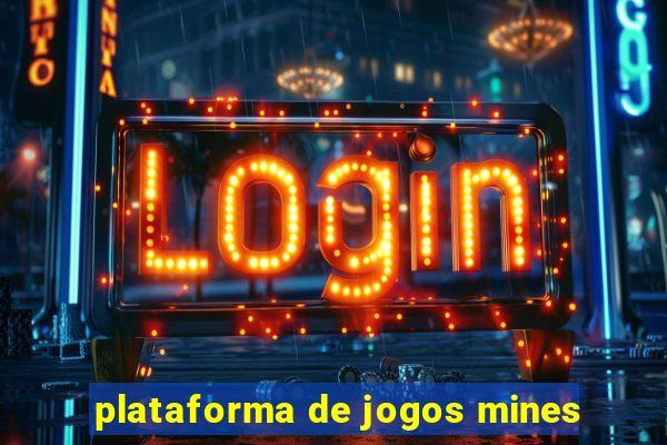 plataforma de jogos mines